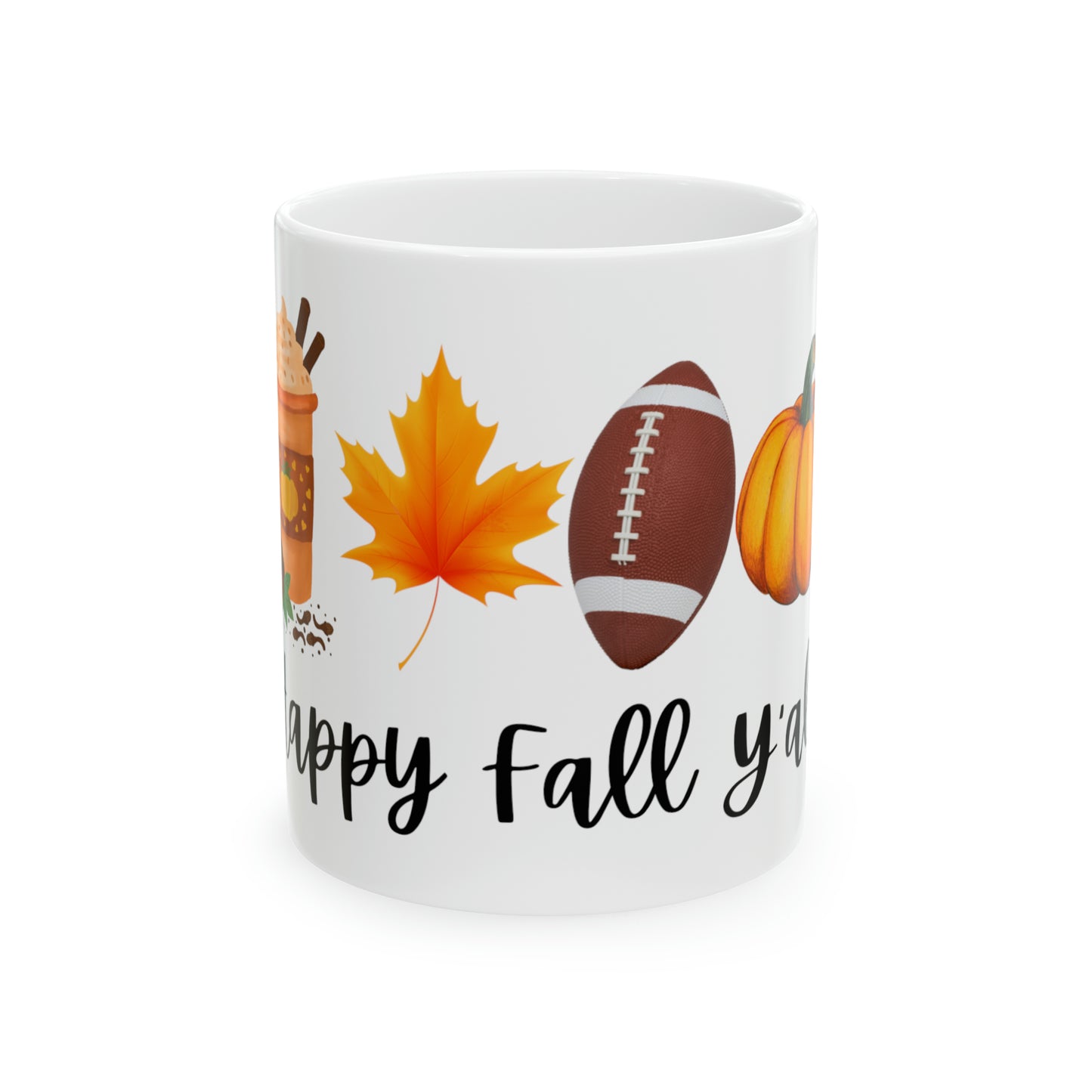 Happy Fall Y'all. Ceramic Mug, 11oz