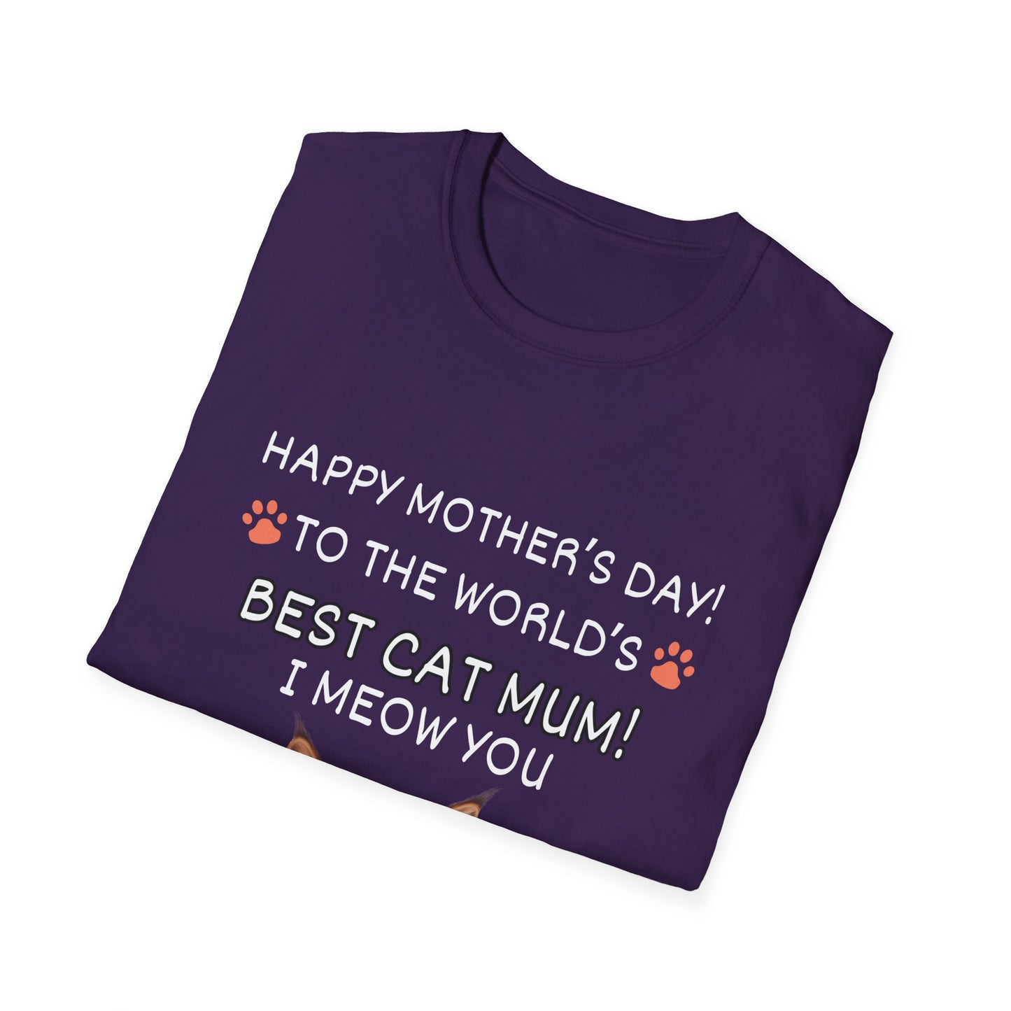 Best Cat Mum "I Meow you"-Unisex Softstyle T-Shirt**