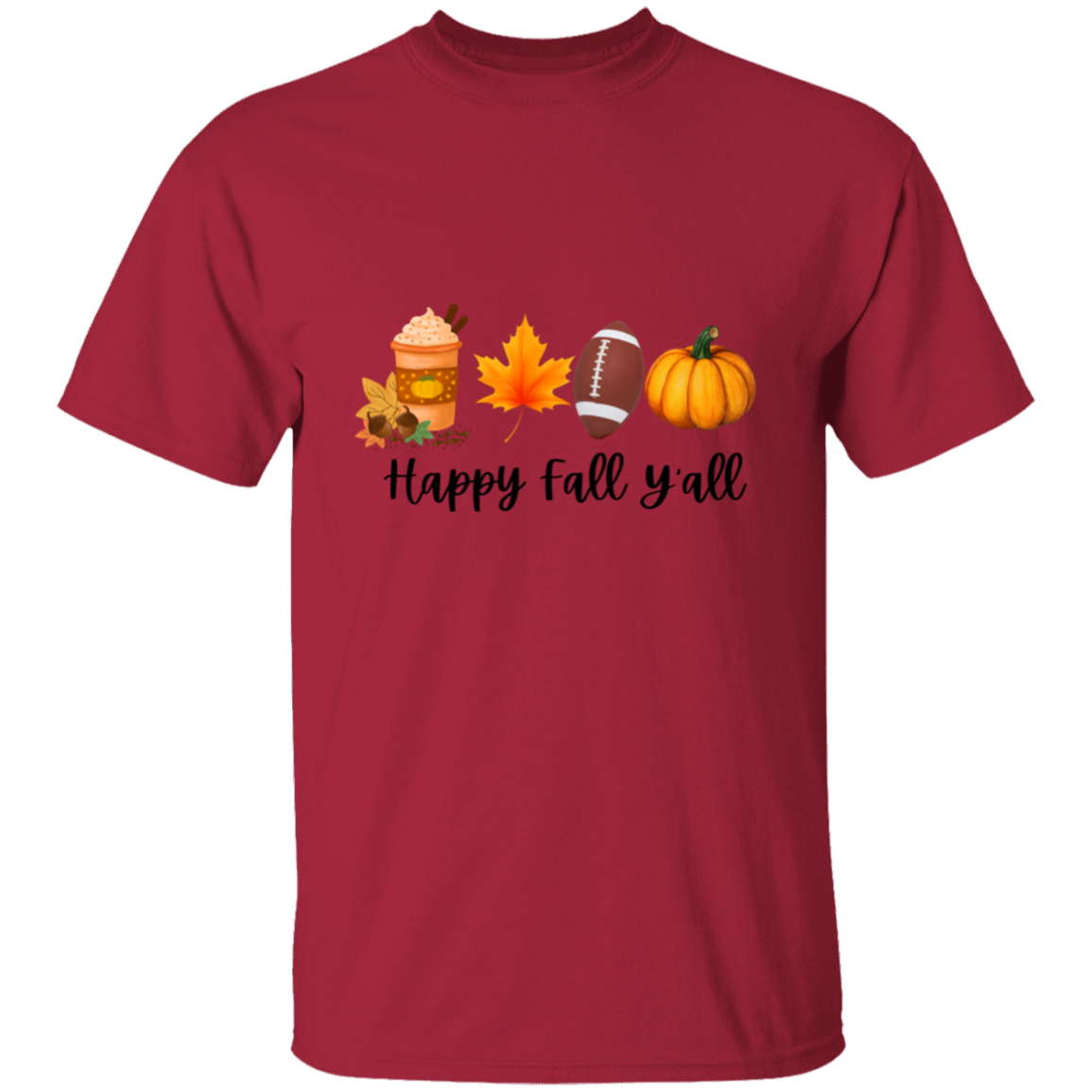 Happy Fall Y"all. T-Shirt