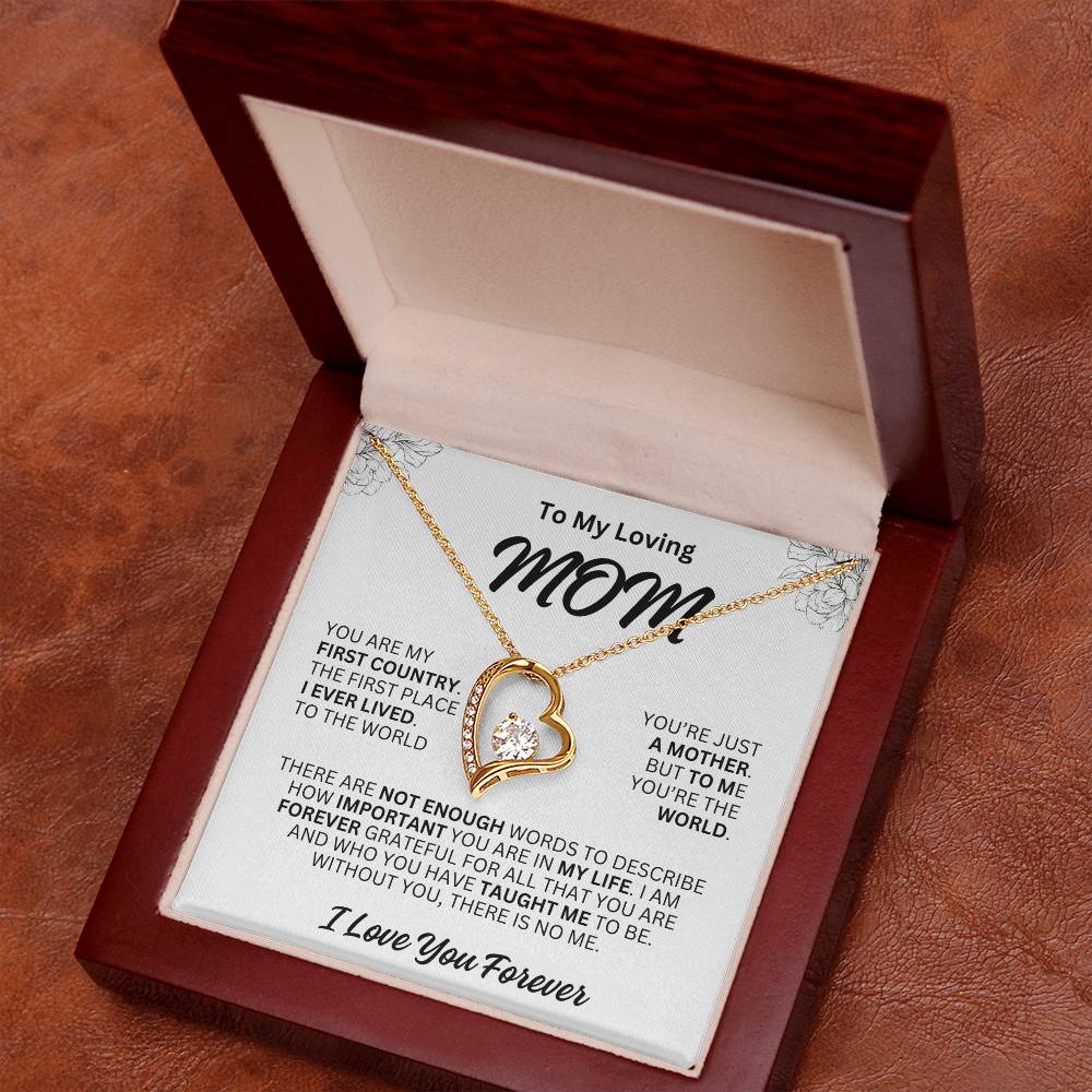 Gift For MOM- You're The World-Forever Love