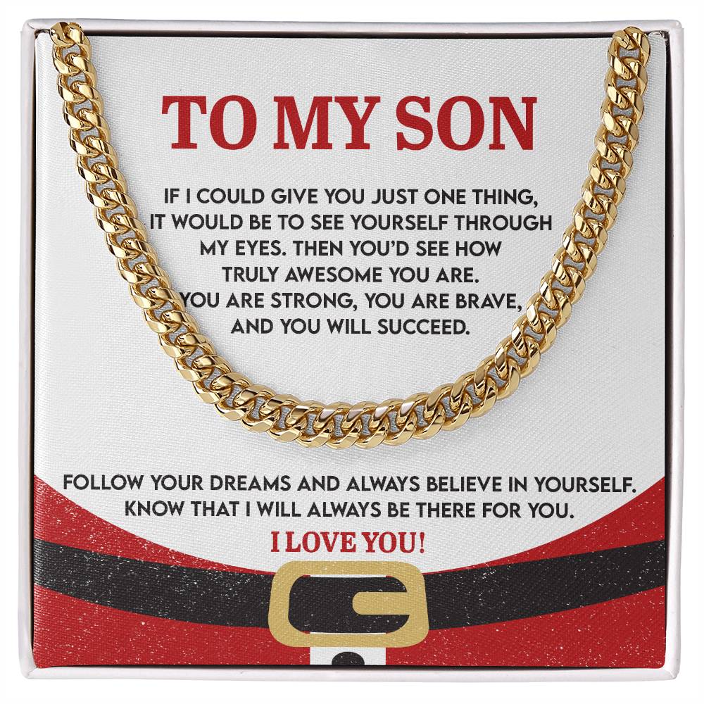 Gift for Son; There For You-cuban link
