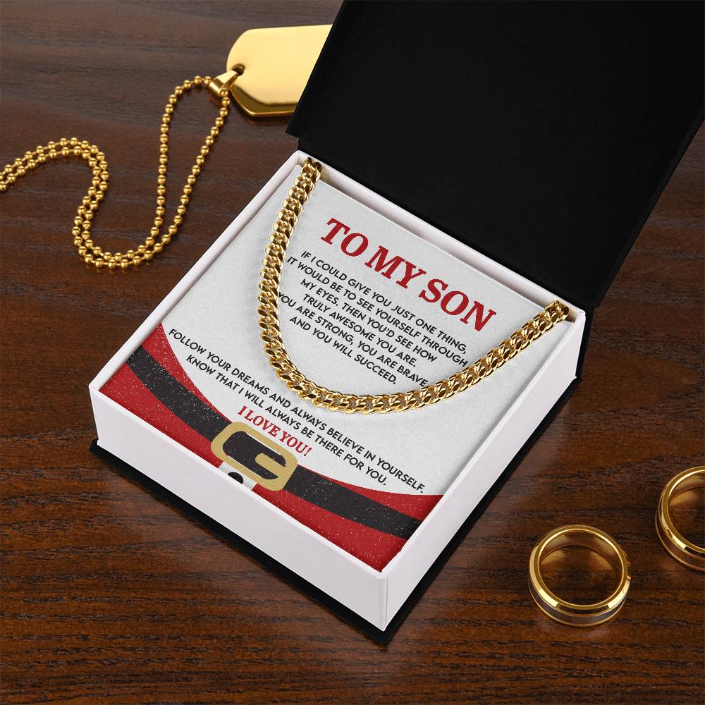 Gift for Son; There For You-cuban link