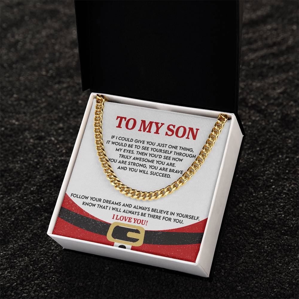 Gift for Son; There For You-cuban link