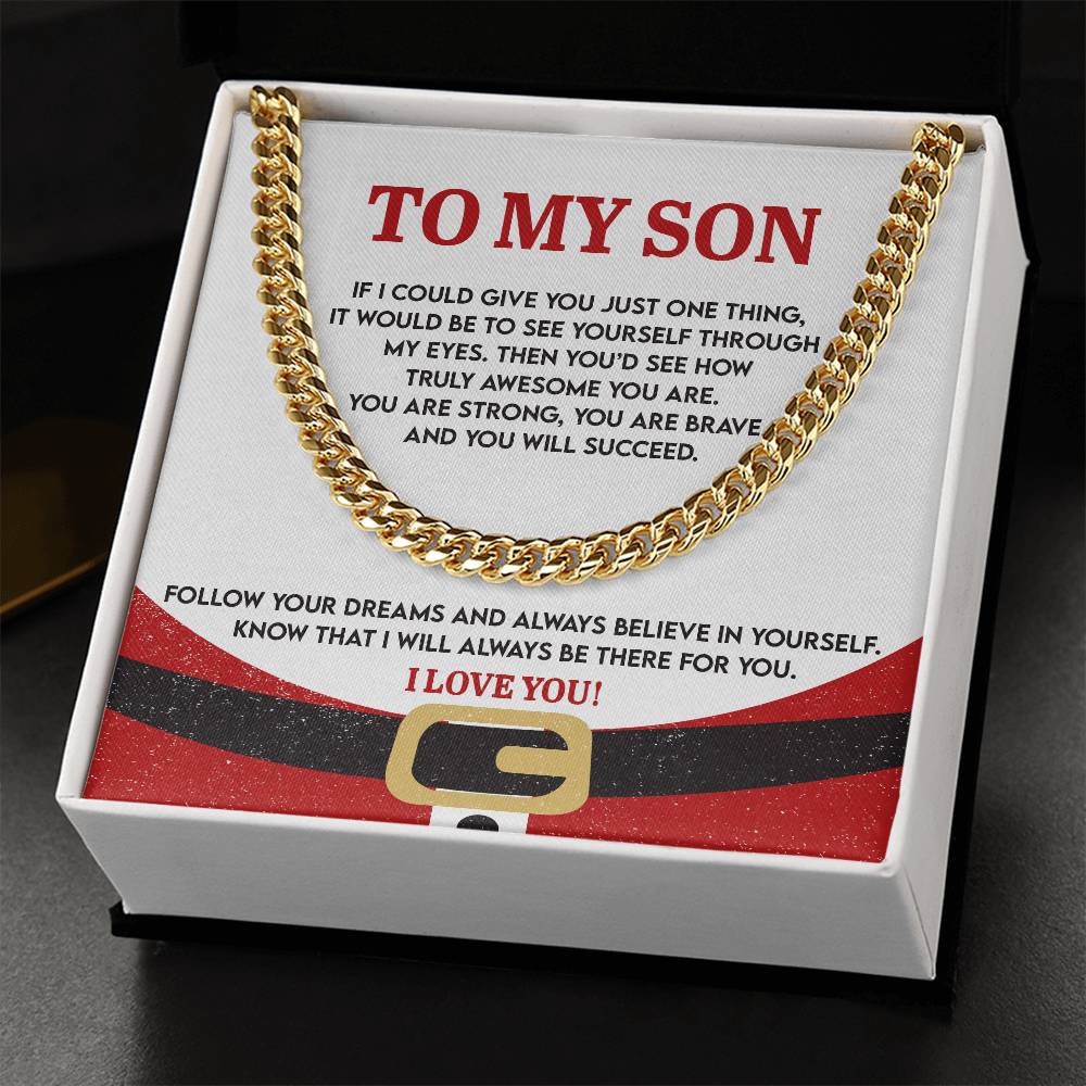 Gift for Son; There For You-cuban link