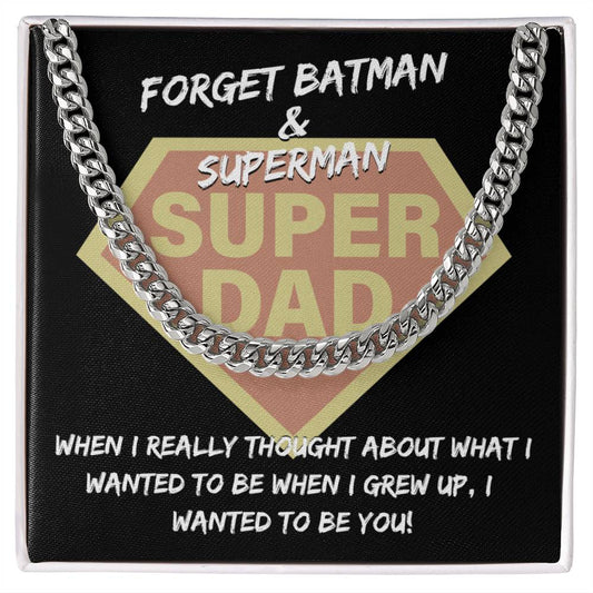Gift For Dad- To Be You-Cuban Link Necklace