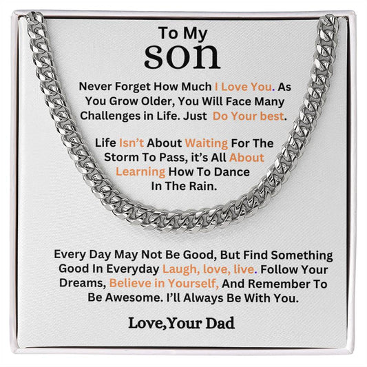 Gift To Son-Never Forget How much I Love You- Cuban Link Chain