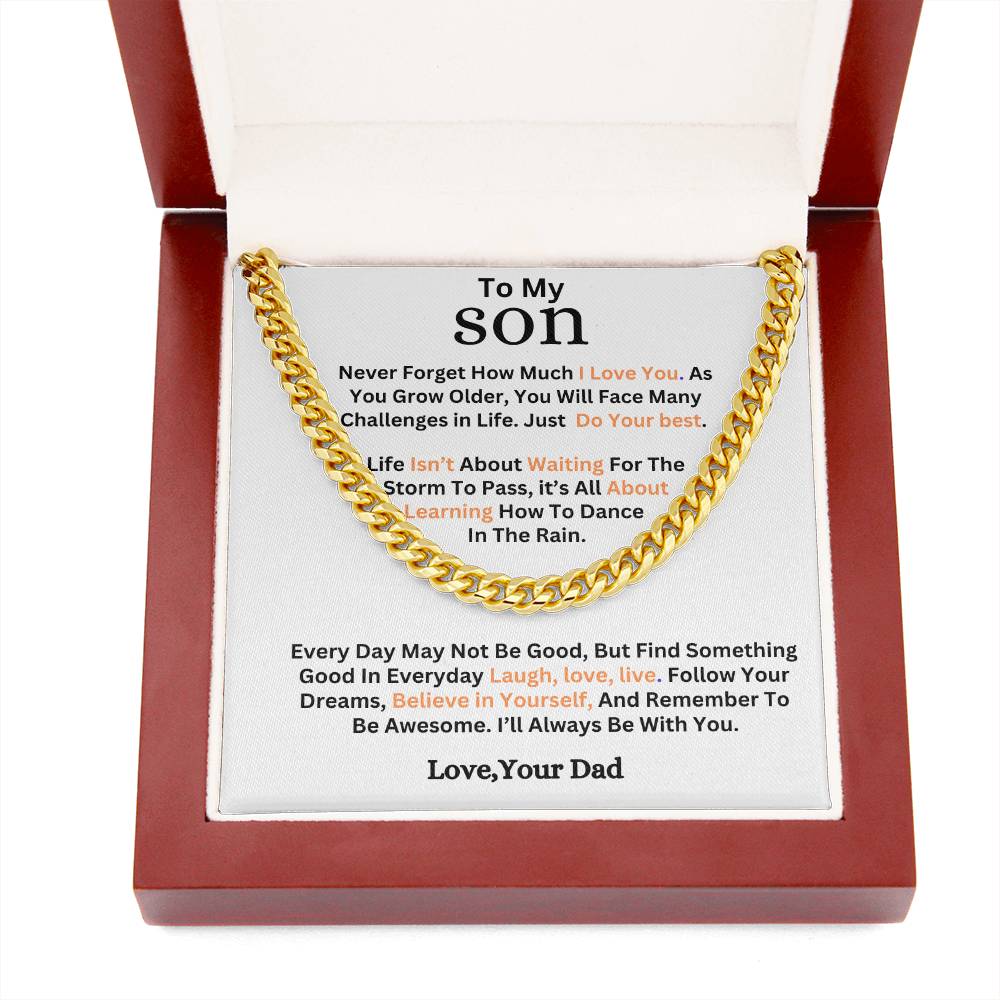 Gift To Son-Never Forget How much I Love You- Cuban Link Chain