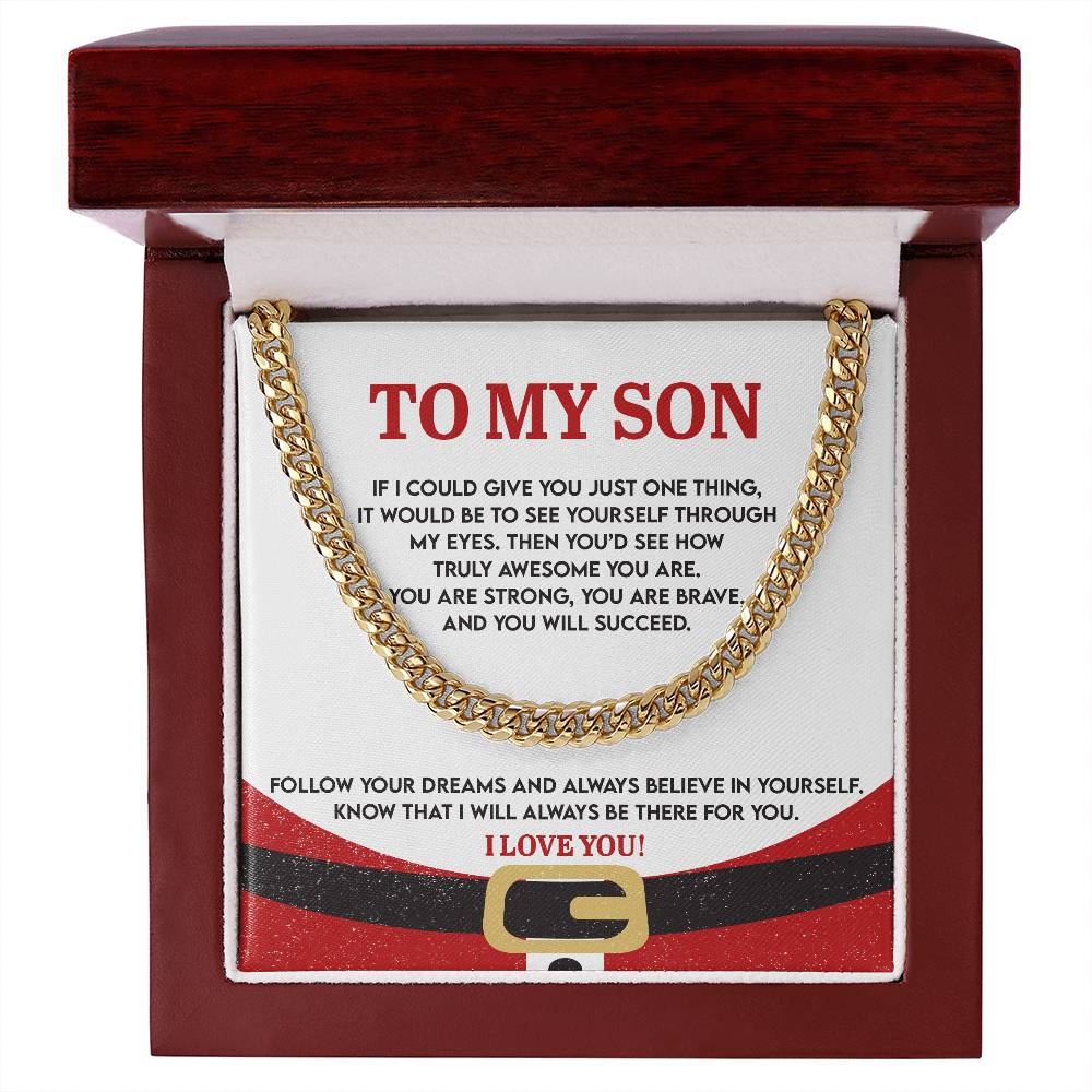 Gift for Son; There For You-cuban link
