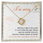 I'm Sorry-Another Chance-Love Knot Necklace