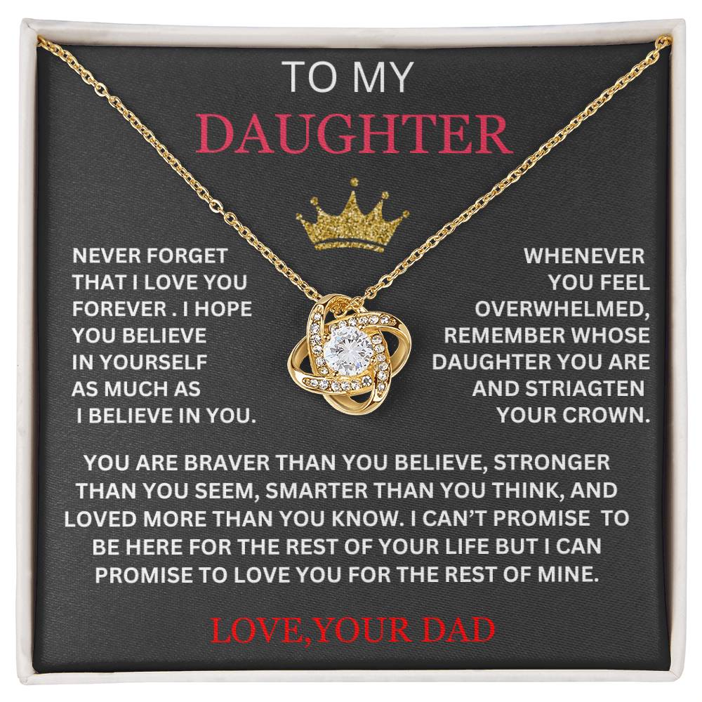 Gift For Daughter Red-" Never Forget That I Love You Forever"