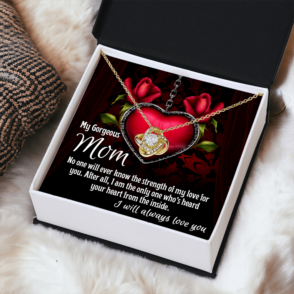 Mom-Heard Your Heart; Love Knot