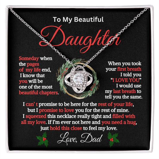Gift for Daughter from Dad:Beautiful  Chapters-Love Knot