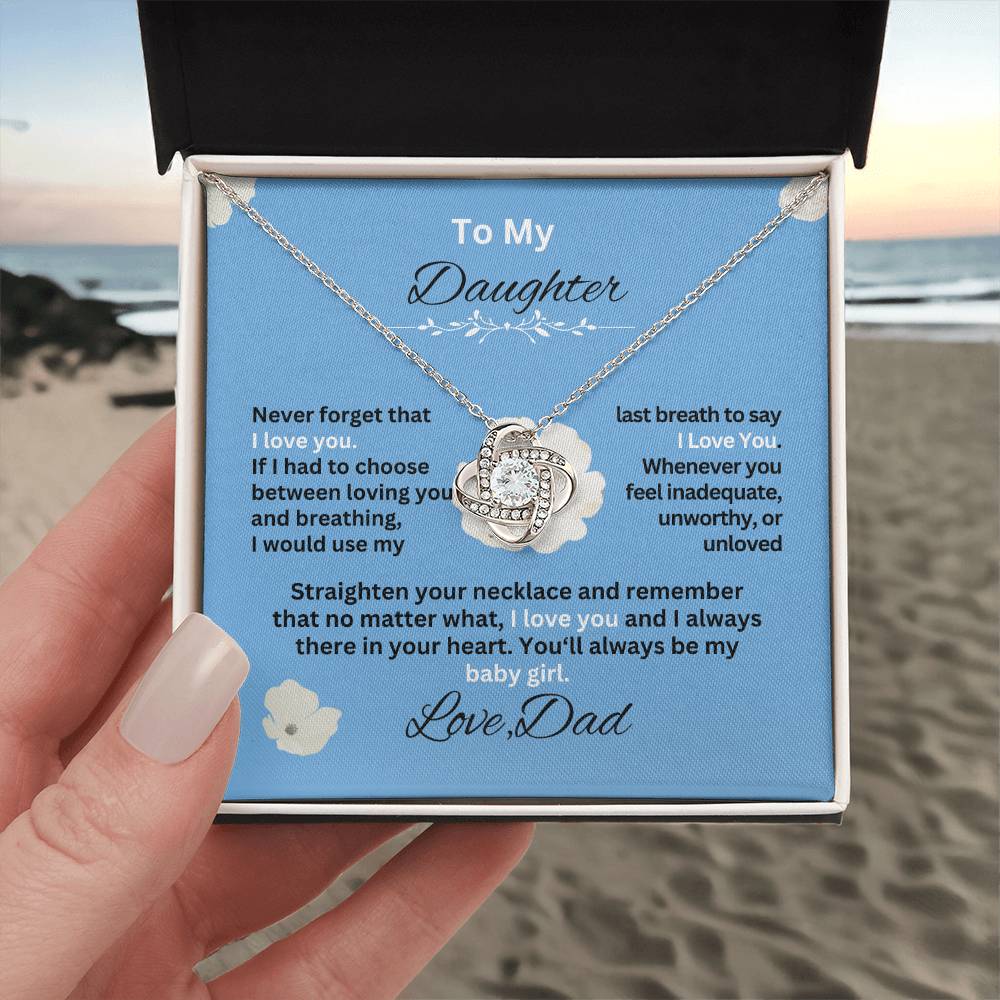 Gift For Daughter from Dad- Never forget that I Love YouSky Blue