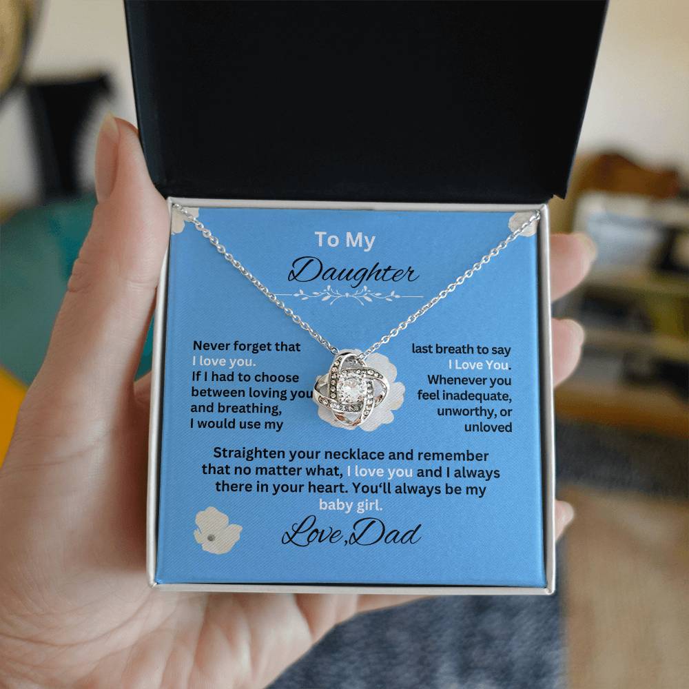 Gift For Daughter from Dad- Never forget that I Love YouSky Blue