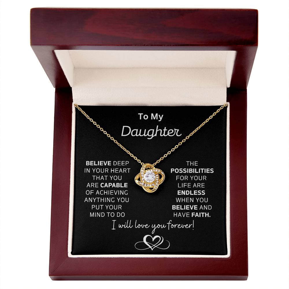 Gift For Daughter "Believe Deep In Your Heart You Are Capable"-LK