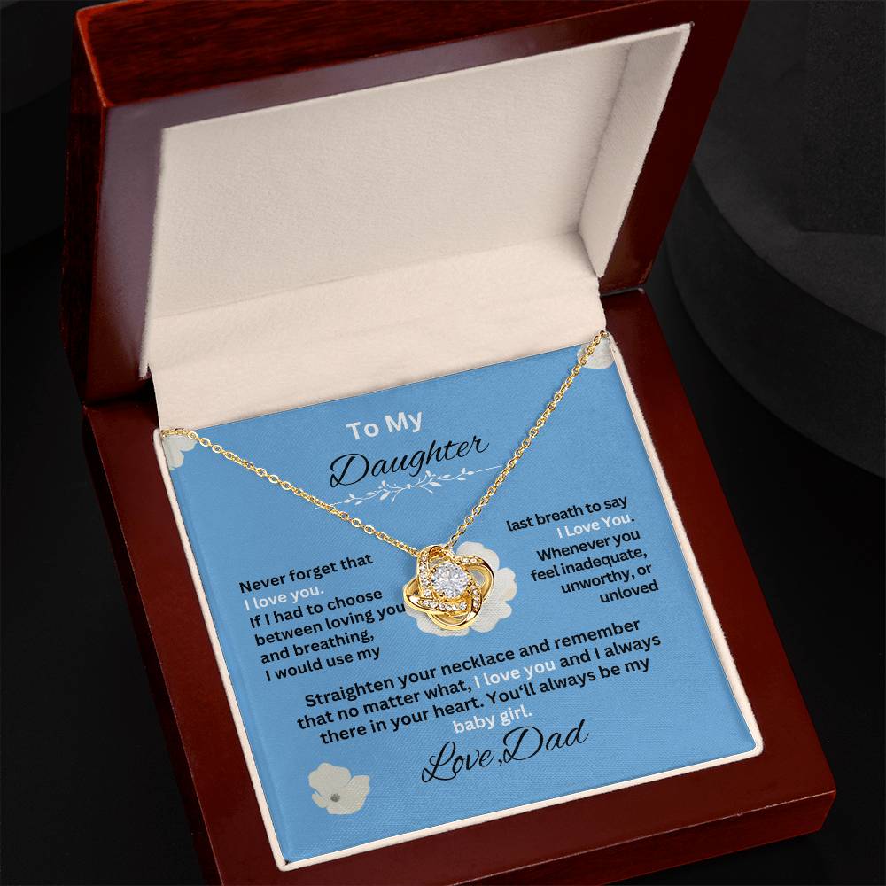 Gift For Daughter from Dad- Never forget that I Love YouSky Blue