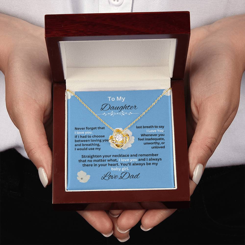 Gift For Daughter from Dad- Never forget that I Love YouSky Blue