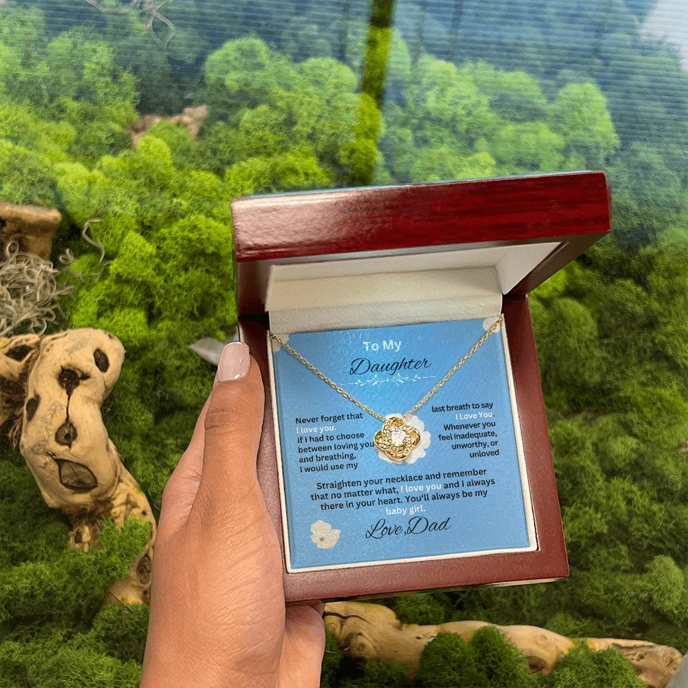 Gift For Daughter from Dad- Never forget that I Love YouSky Blue