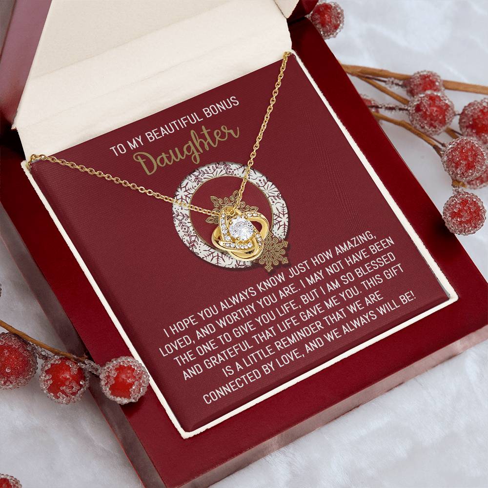 Gift for BONUS Daughter: Always Will Be-Love Knot