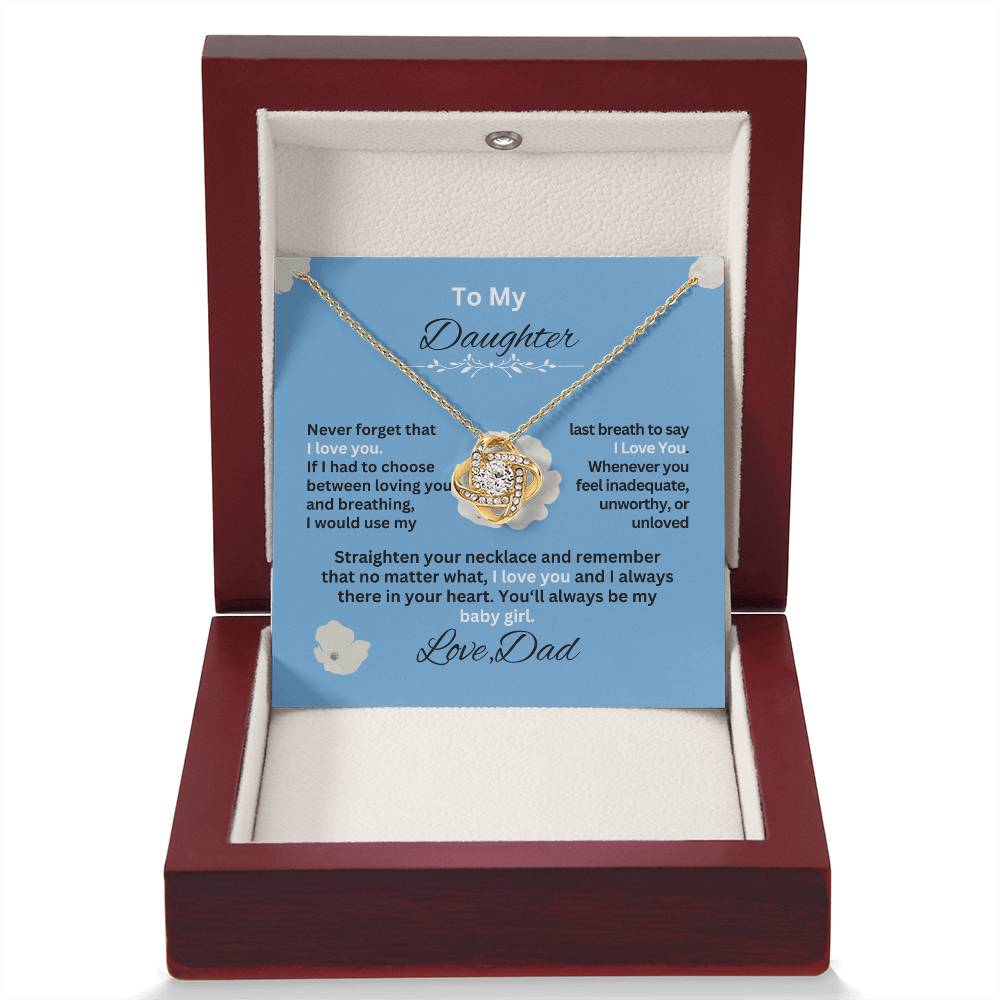 Gift For Daughter from Dad- Never forget that I Love YouSky Blue