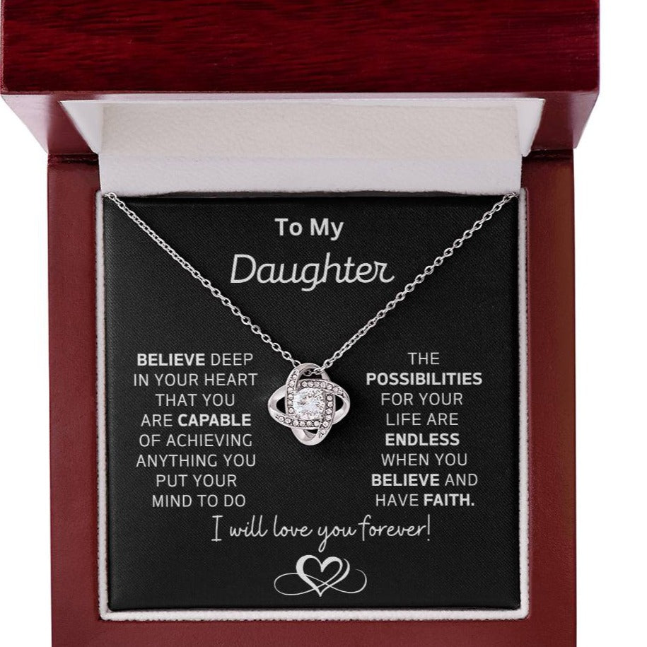 Gift For Daughter "Believe Deep In Your Heart You Are Capable"-LK