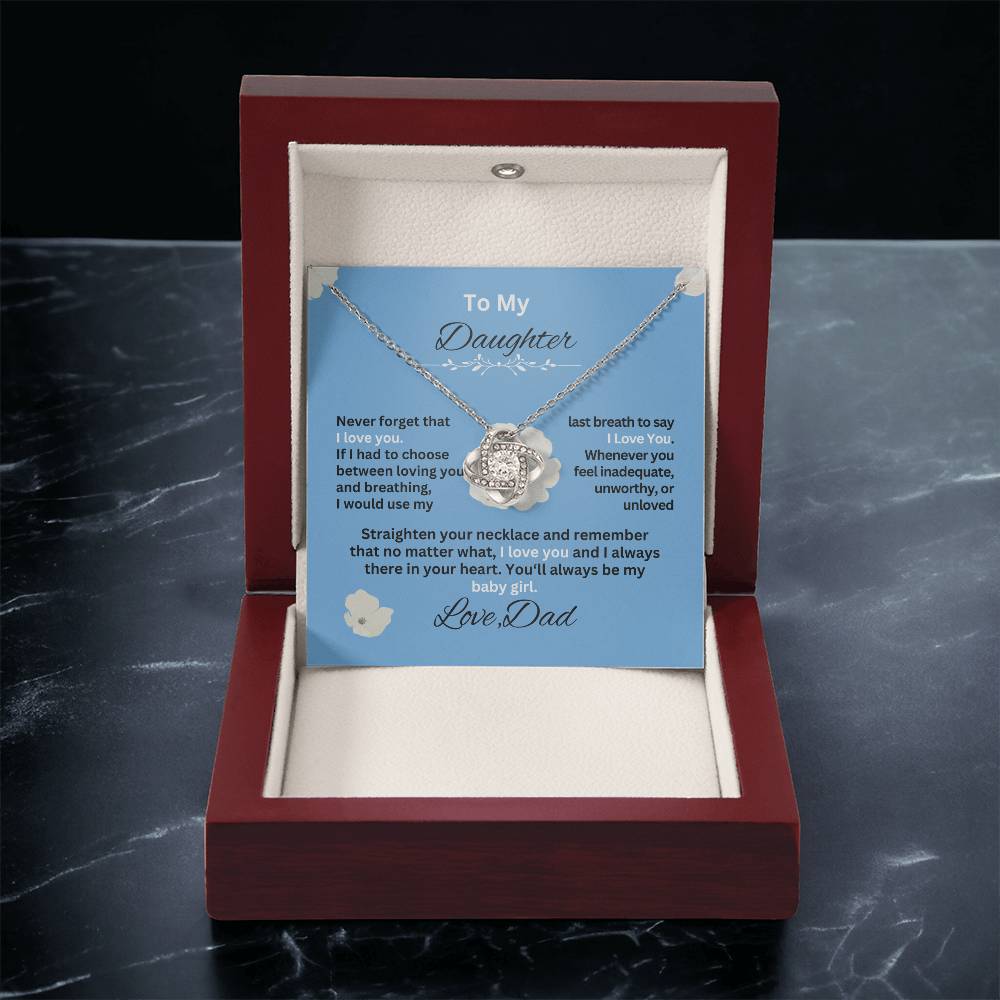 Gift For Daughter from Dad- Never forget that I Love YouSky Blue