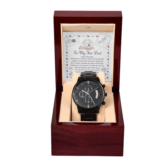 Gift For Fur Dad- Unconditional Love-Watch