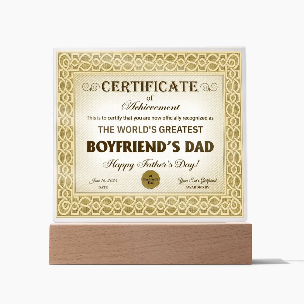 Gift for Boyfriend's Dad-Certificate of Achievement- Acrylic Plaque