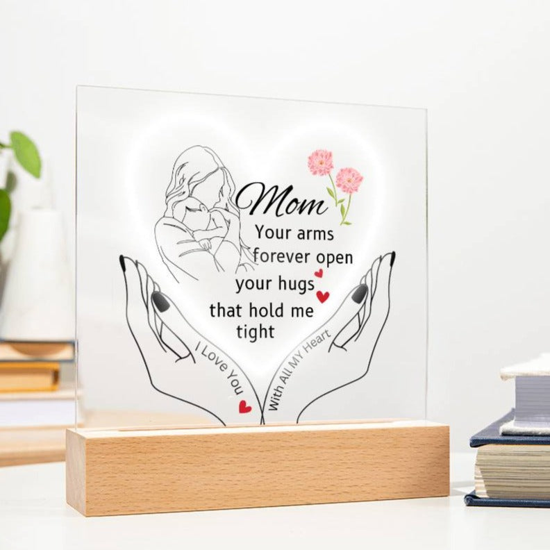 Gift For Mom-"your arms forever Open"