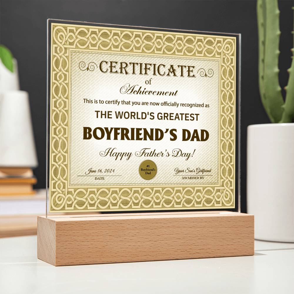 Gift for Boyfriend's Dad-Certificate of Achievement- Acrylic Plaque