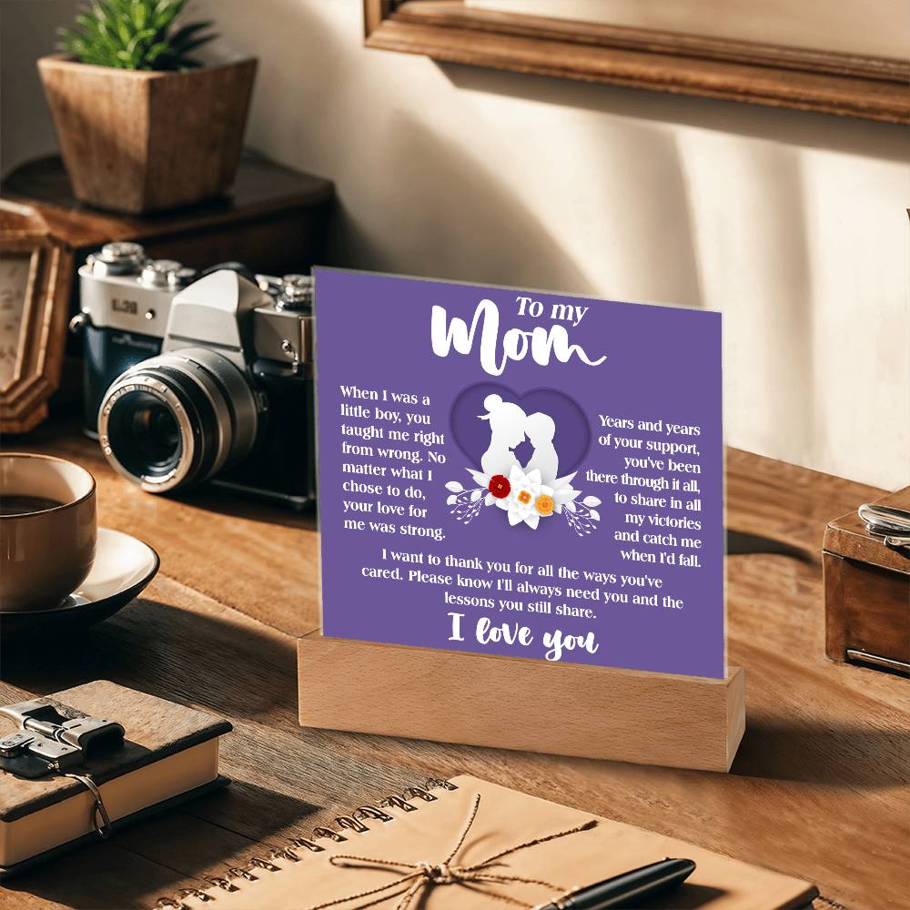 Gift for Mom-Ways You've Cared- Square Plaque