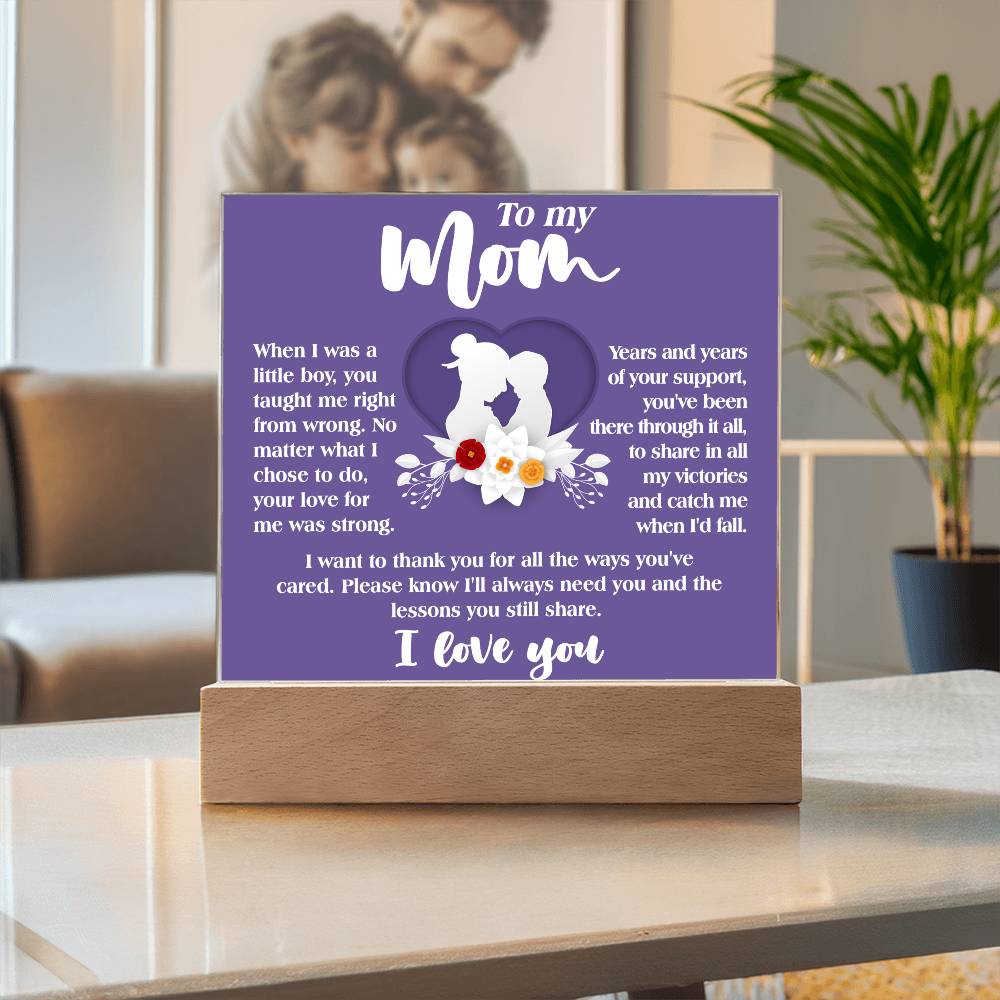 Gift for Mom-Ways You've Cared- Square Plaque