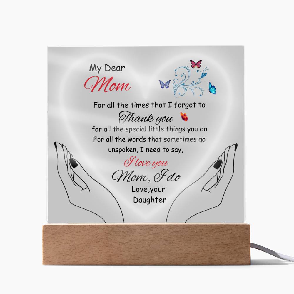 Gift for MOM fr. Daughter-"Thank You"