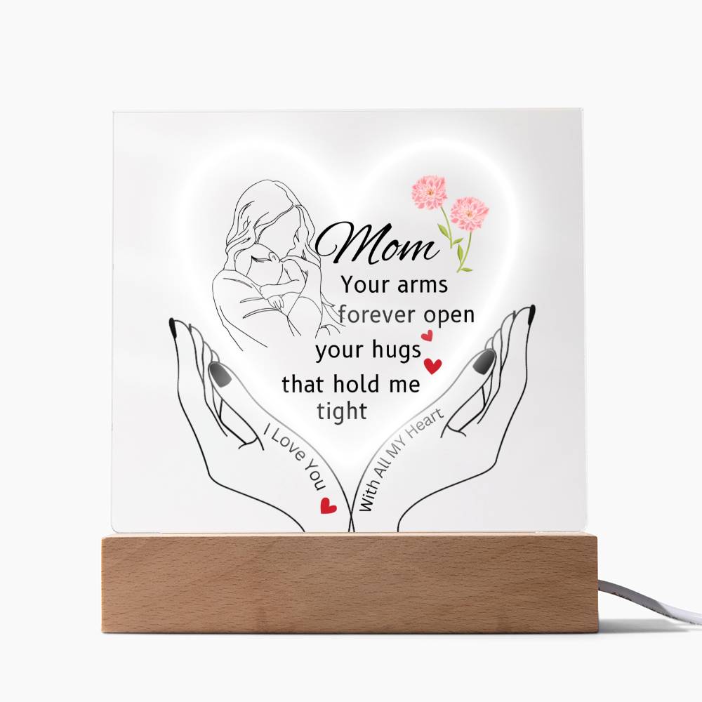Gift For Mom-"your arms forever Open"