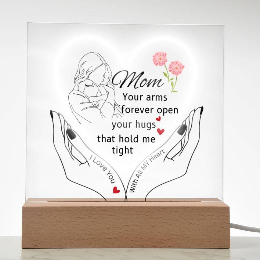 Gift For Mom-"your arms forever Open"