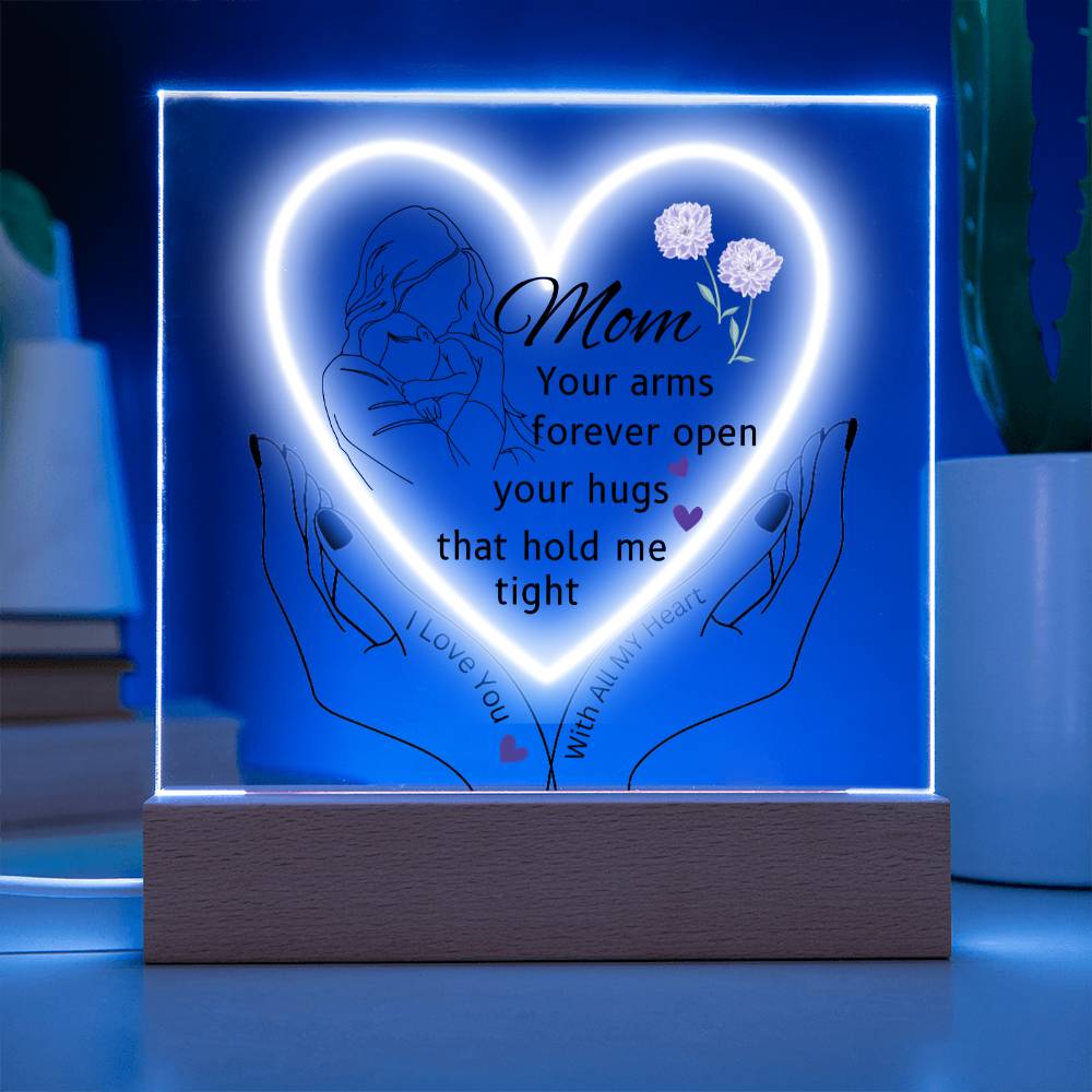 Gift For Mom-"your arms forever Open"
