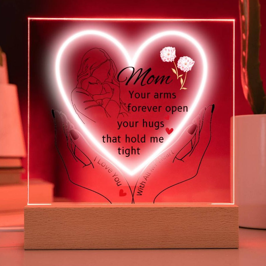 Gift For Mom-"your arms forever Open"