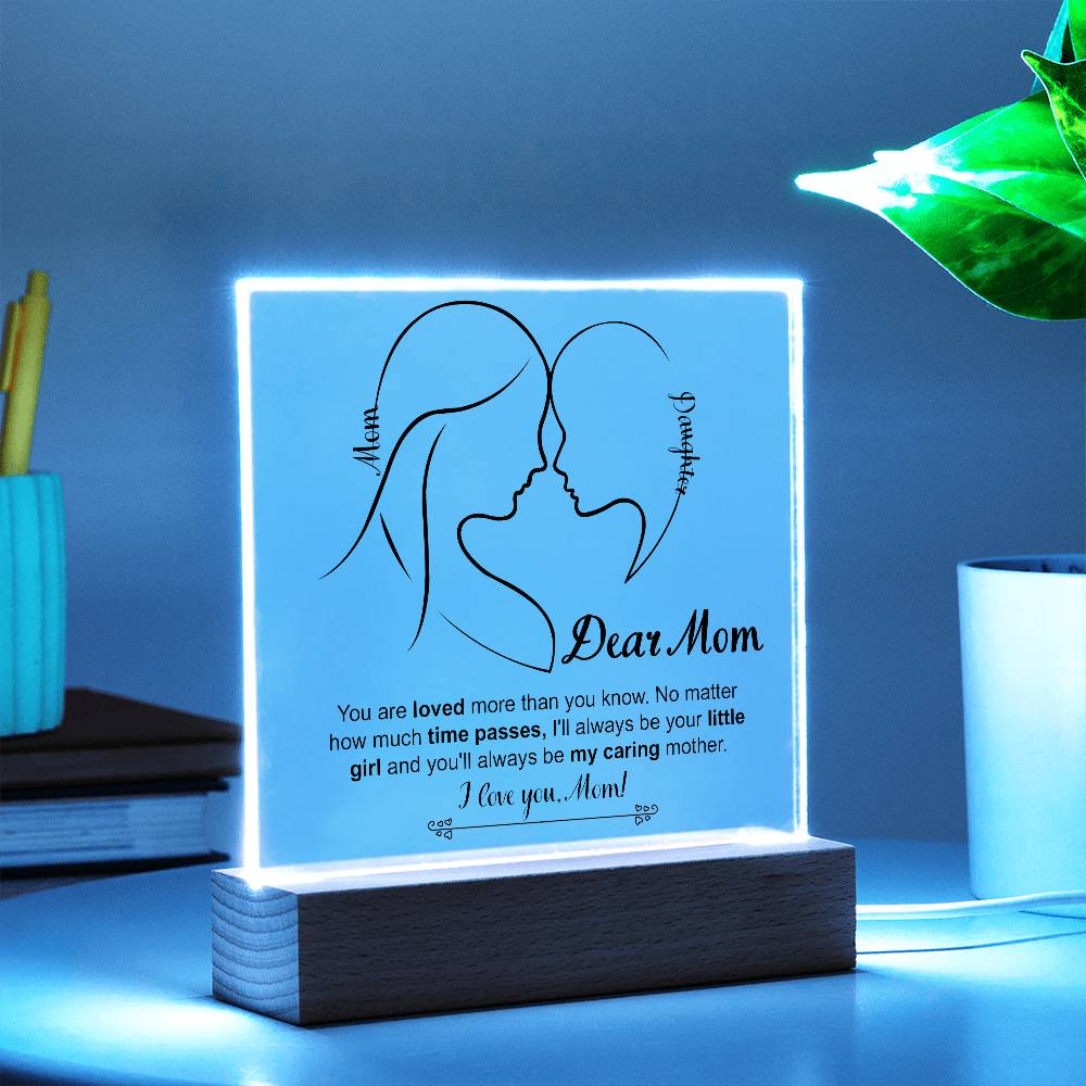 Gift For Mom-From Daughter- Your Little Girl-Acrylic Square Plaque