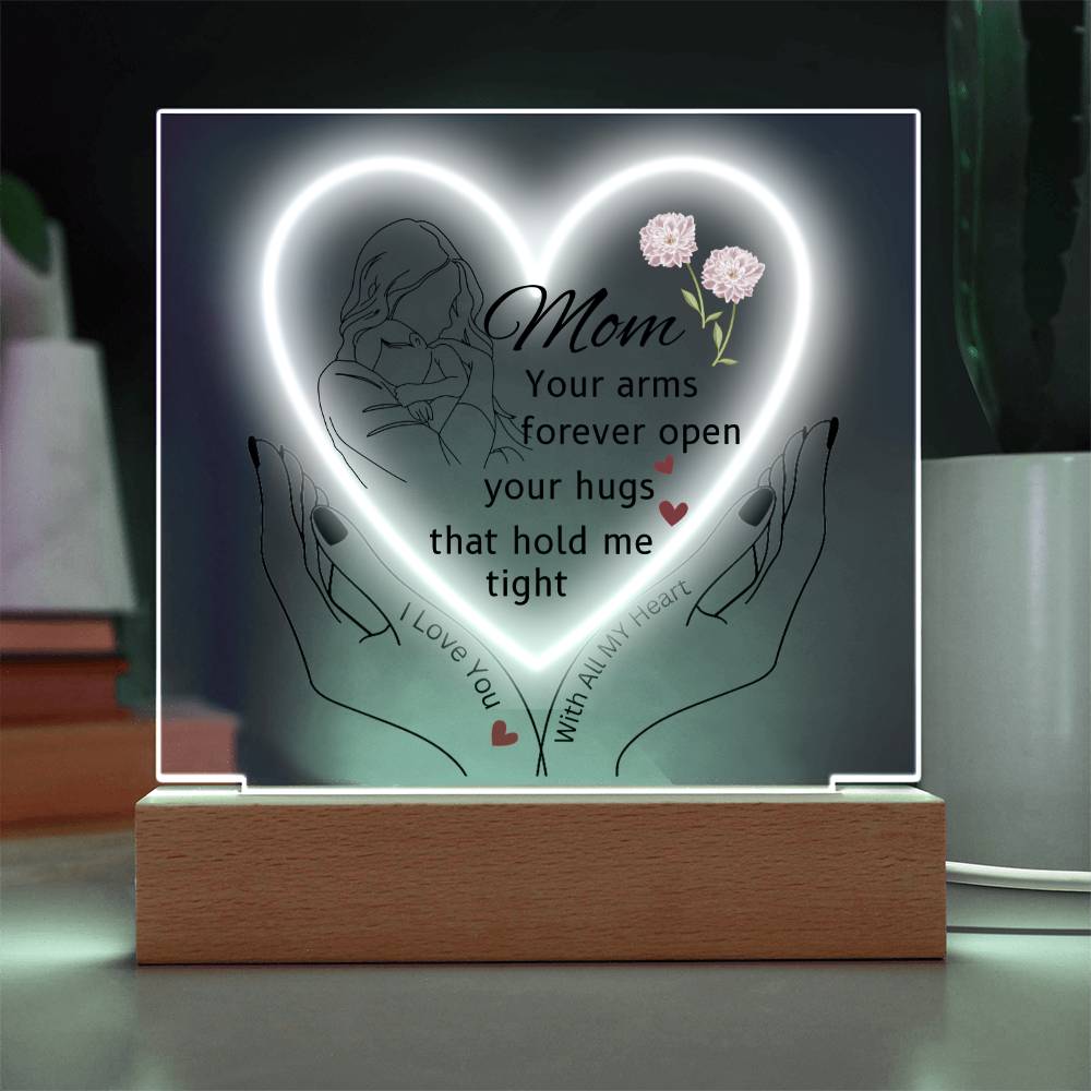 Gift For Mom-"your arms forever Open"