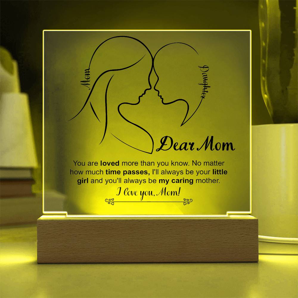 Gift For Mom-From Daughter- Your Little Girl-Acrylic Square Plaque