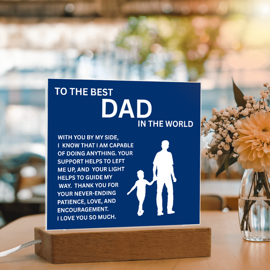 Dad-By My Side:Sq.Acrylic