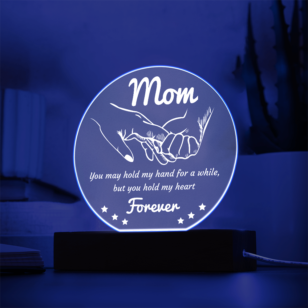 Mom-Hold My Hand-Circle Acrylic