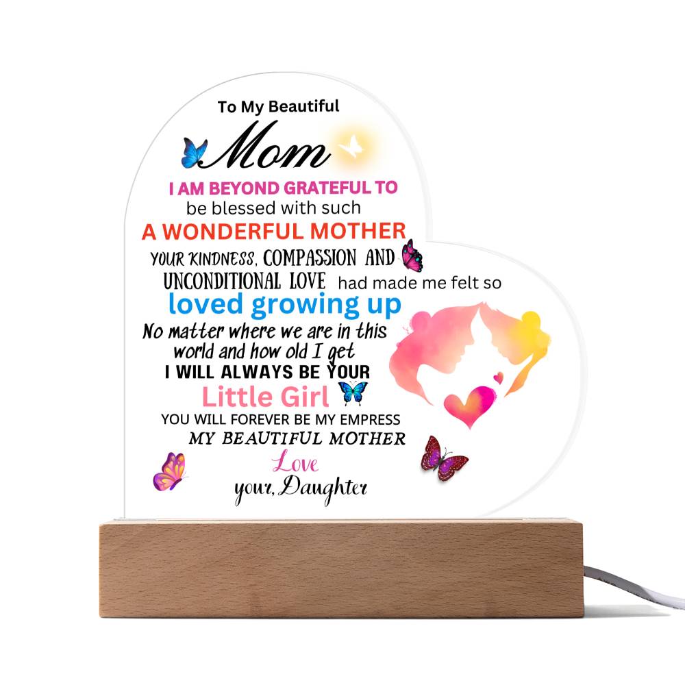 Gift for Mom  fr. Daughter-( My Empress)-Heart Plaque with base