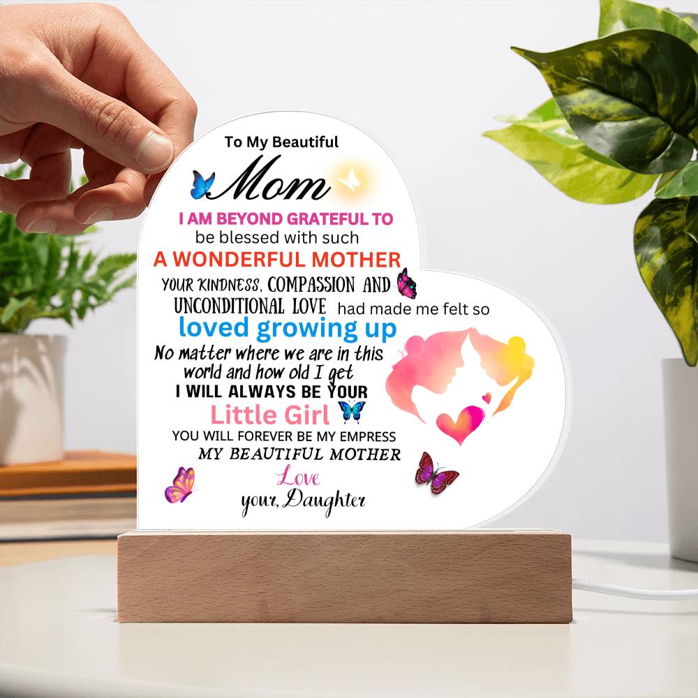 Gift for Mom  fr. Daughter-( My Empress)-Heart Plaque with base