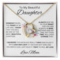 Gift for My Beautiful Daughter From Mom