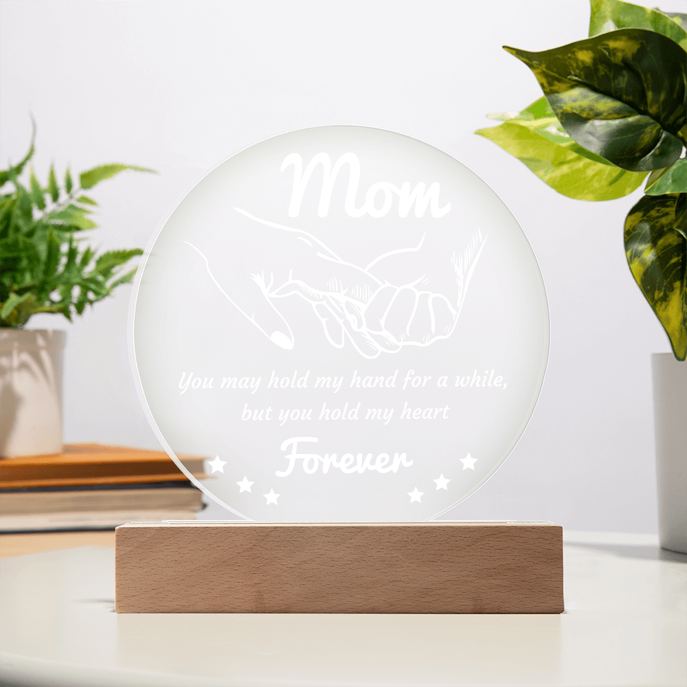 Mom-Hold My Hand-Circle Acrylic