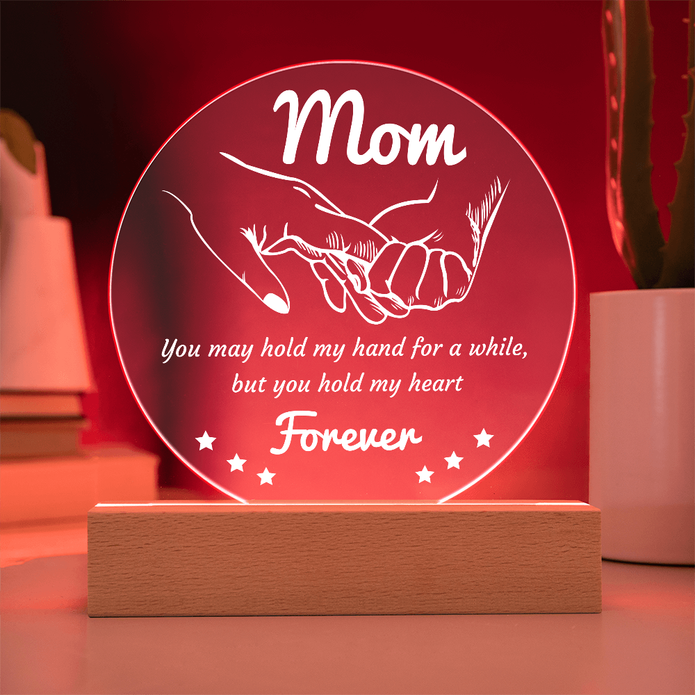 Mom-Hold My Hand-Circle Acrylic