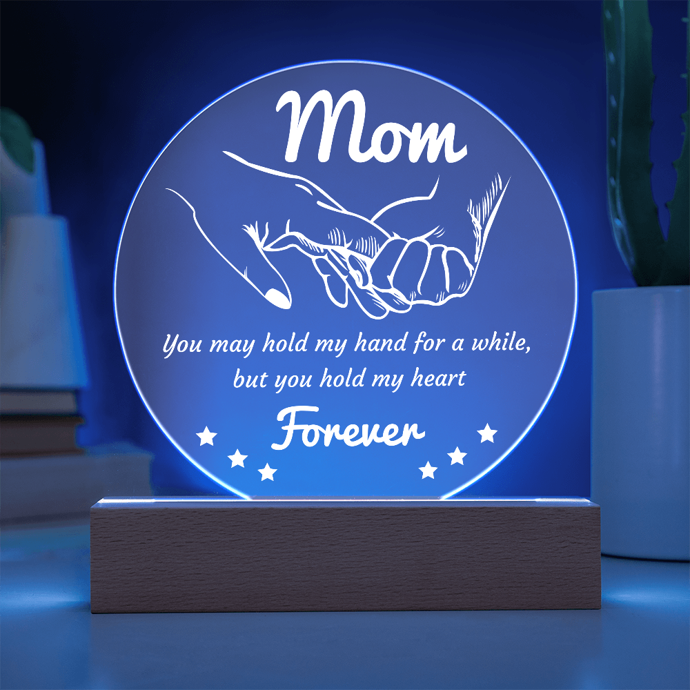 Mom-Hold My Hand-Circle Acrylic