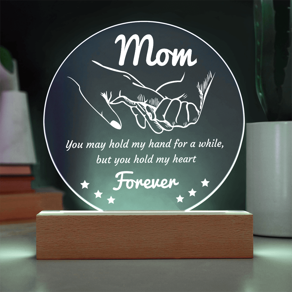 Mom-Hold My Hand-Circle Acrylic