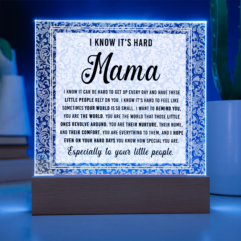 Mom-I know-Acrylic Square